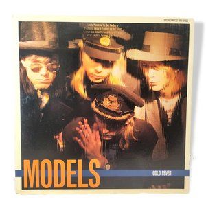 Models – "Cold Fever" By Mushroom Records 0-20494 Vintage Vinyl LP Records